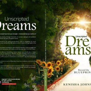 Unscripted Dreams Hardback